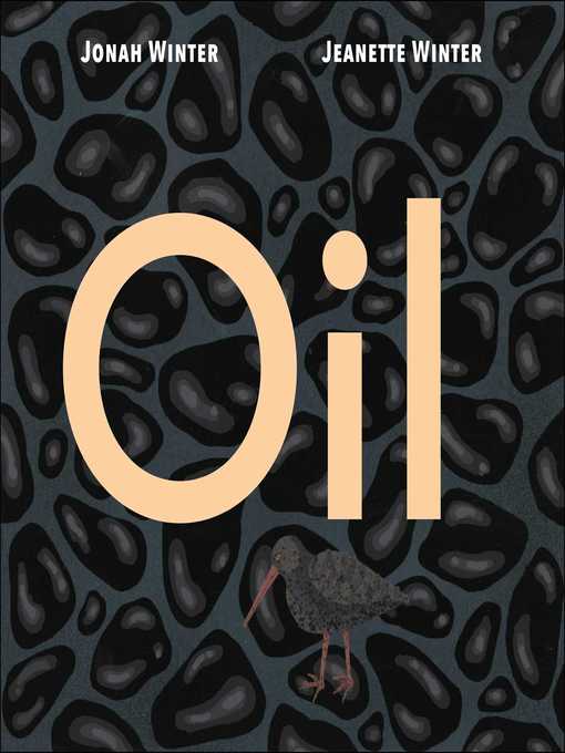 Title details for Oil by Jonah Winter - Wait list